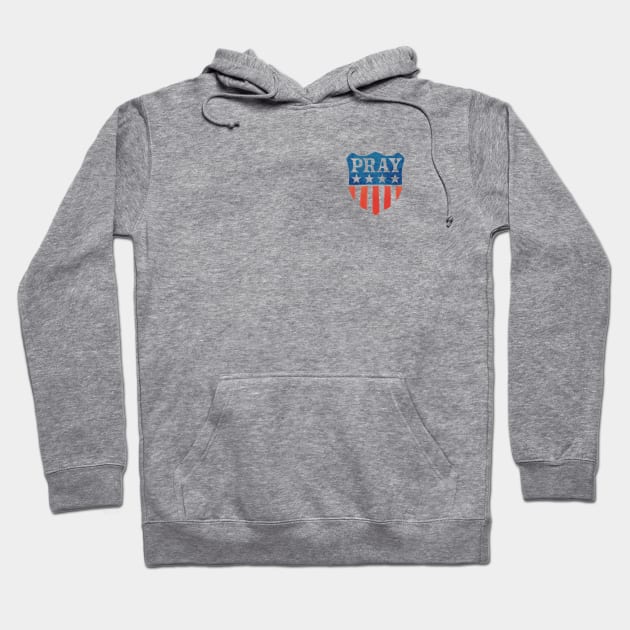 Pray America Hoodie by incraftwetrust